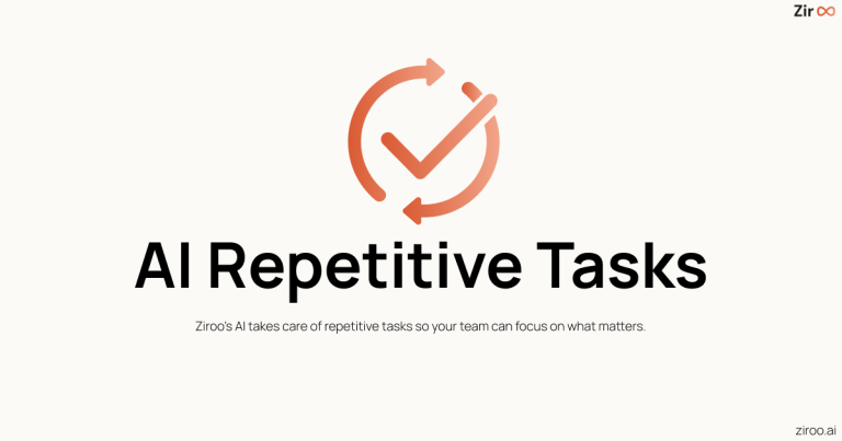 AI Repetitive Tasks - Ziroo